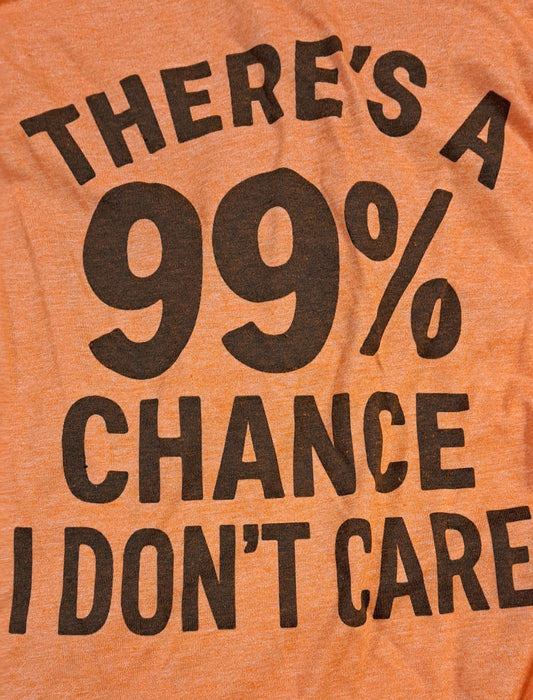 99% Don't Care T-shirt