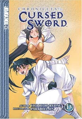 Chronicles of the Cursed Sword Volume 13.