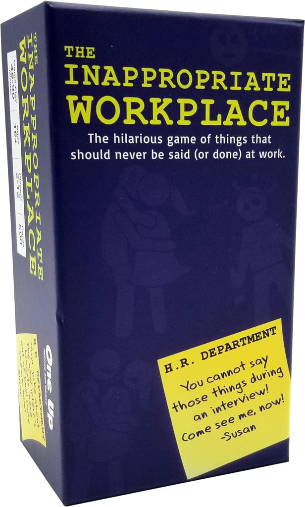 The Inappropriate Workplace.