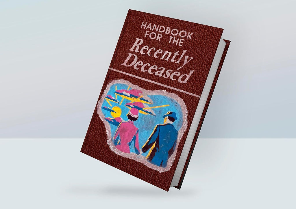 Handbook for the Recently Deceased: the Afterlife - Halloween Gifts