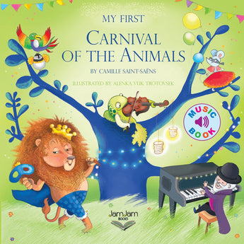 My First Carnival Of The Animals (Music Board Book).