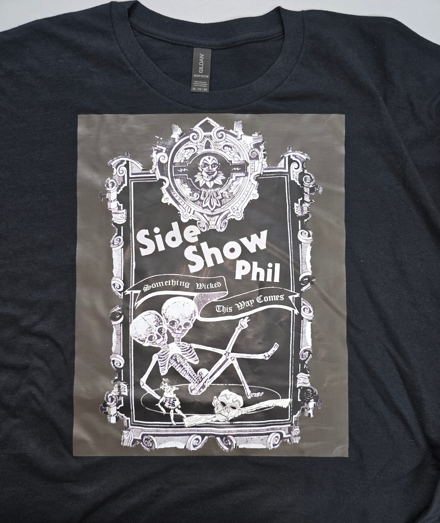 Side Show Phil T-Shirt