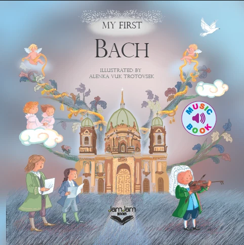 My First Bach Musical Book.