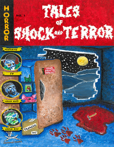 Tales of Shock and Terror #1 - Signed by Josh Nealis.