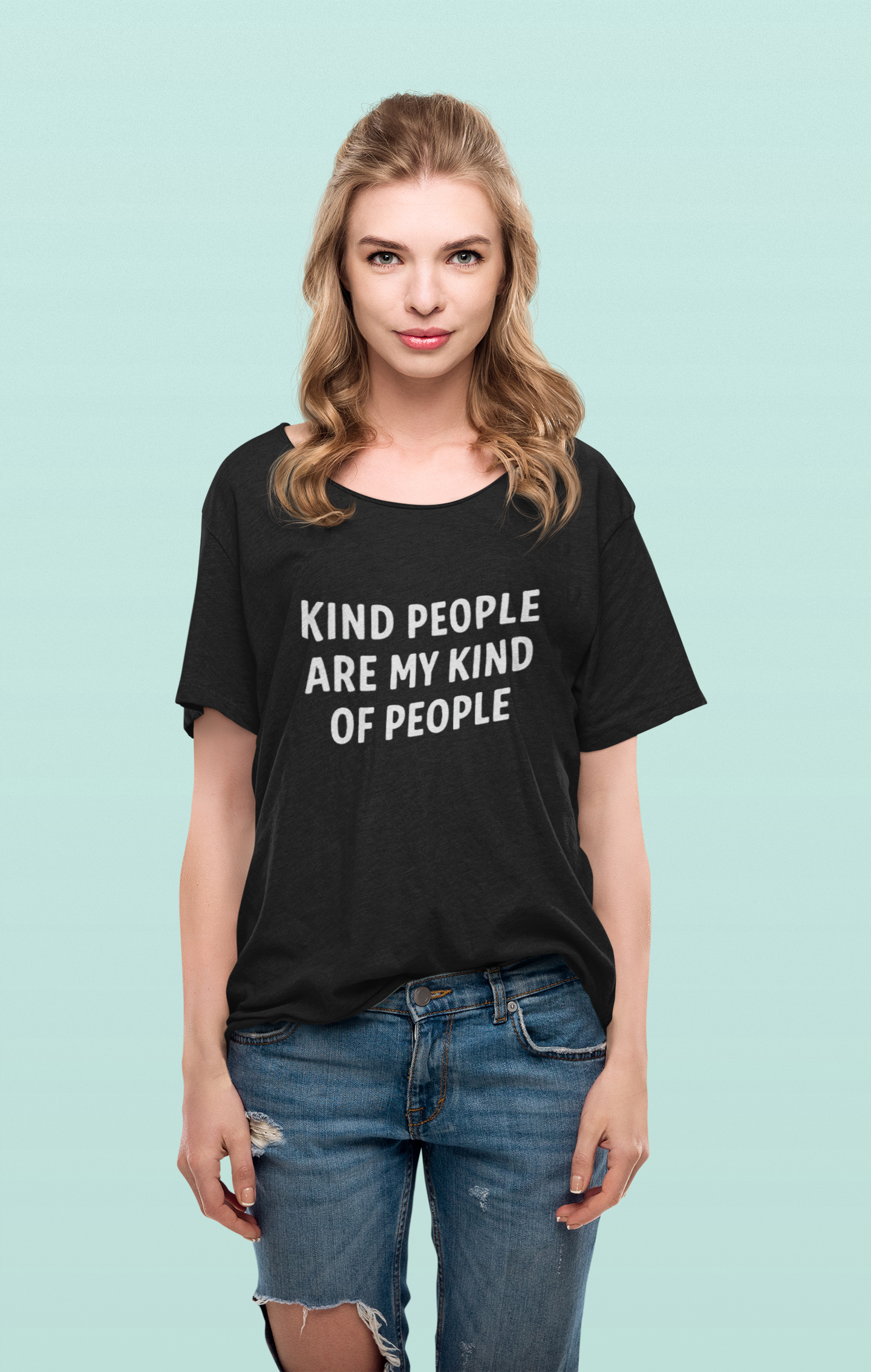 Kind People are My Kind of People T-shirt
