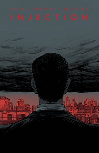 Injection Volume 2 [Paperback] Ellis, Warren; Shalvey, Declan and Bellaire, Jord.