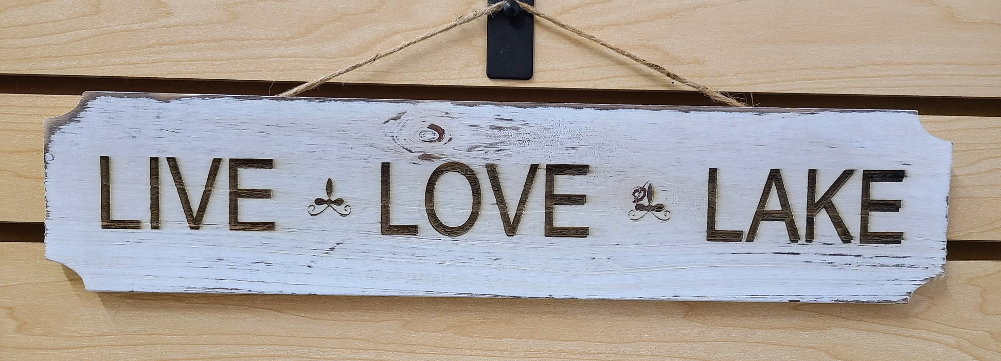 Live - Love - Lake Sign.