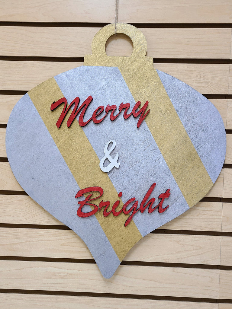 Merry & Bright Sign.