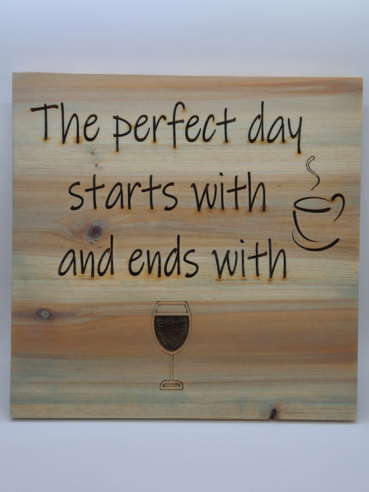 Perfect Day sign