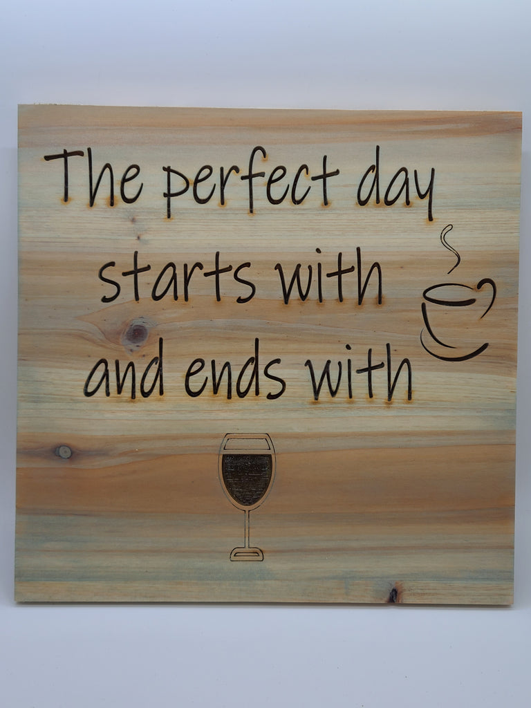 Perfect Day sign